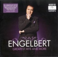 Engelbert Humperdinck - Greatest Hits And More